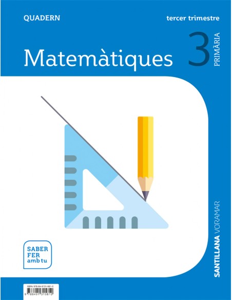 QUADERN MATEMATIQUES 3 3RPRIMARIA SABER FER AMB TU VALENCIA 2019