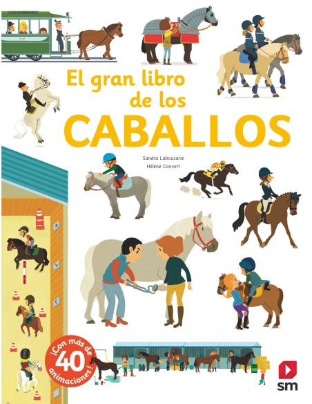 EL GRAN LIBRO DE LOS CABALLOS EL GRAN LIBRO DE LOS CABALLOS