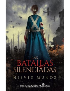 LAS BATALLAS SILENCIADAS