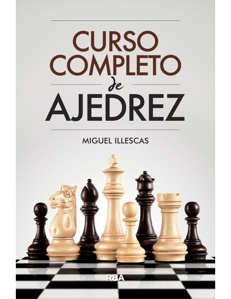 CURSO COMPLETO DE AJEDREZ
