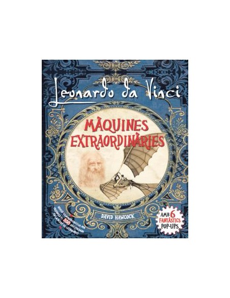 LEONARDO DA VINCIMAQUINES EXTRAORDINARIES LEONARDO DA VINCIMAQUINES EXTRAORDINARIES