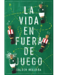 La vida en fuera de juego