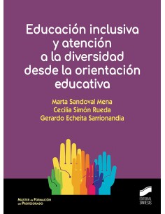 EDUCACION INCLUSIVA Y ATENCION A LA DIVERSIDAD DESDE LA ORIENTACION EDUCATIVA
