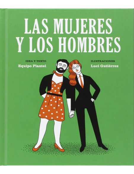 LAS MUJERES Y LOS HOMBRES