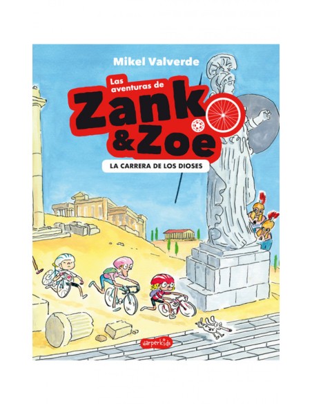 Las aventuras de Zank y Zoe La Carrera de los Dioses Las aventuras de Zank y Zoe La Carrera de los Dioses