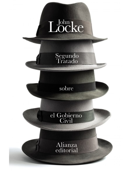 Segundo tratado sobre el Gobierno Civil Segundo tratado sobre el Gobierno Civil