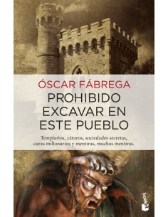 Prohibido excavar en este pueblo