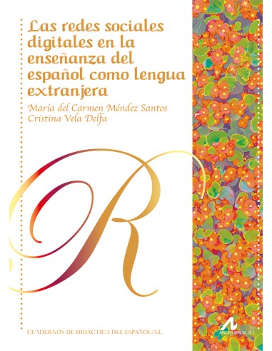 Las redes sociales digitales en la ensenanza del espanol como lengua extranjera