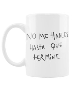 Taza mug no me hables hasta que termine la de girona