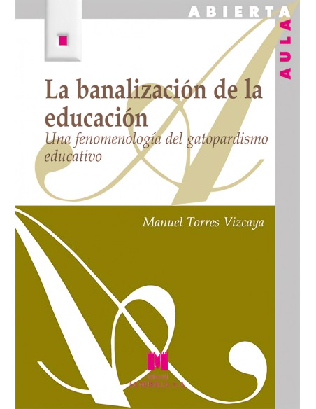 La banalizacion de la educacion