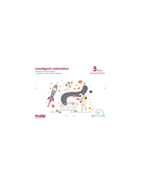 INVESTIGACIO MATEMATICA 5 ANYS PRODIGI ESPIRAL