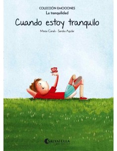 Cuando estoy tranquilo