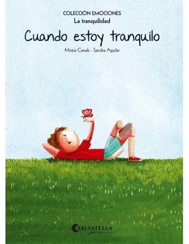 Cuando estoy tranquilo
