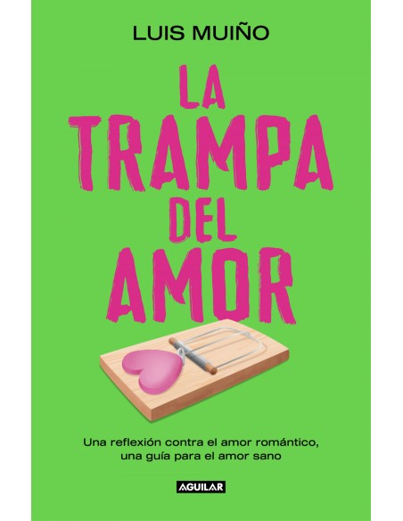 La trampa del amor
