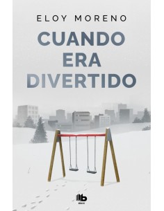 Cuando era divertido