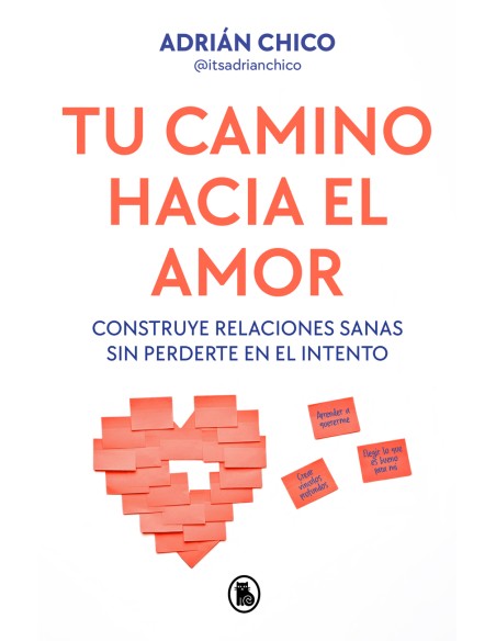 Tu camino hacia el amor