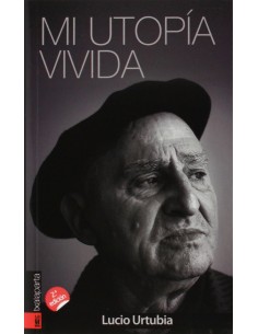 Mi utopia vivida