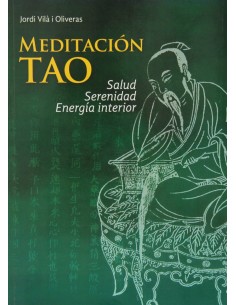 Meditacion Tao salud serenidad energia interior