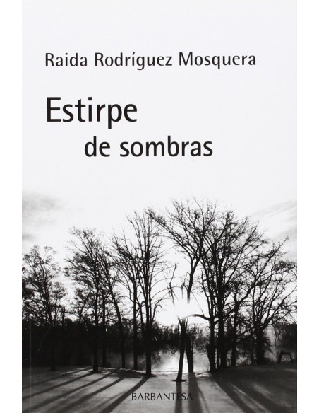Estirpe de sombras