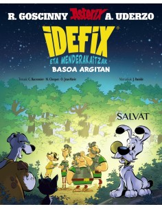 Idefix eta menderakaitzak 6 Basoa argitan