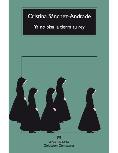 Ya no pisa la tierra tu rey