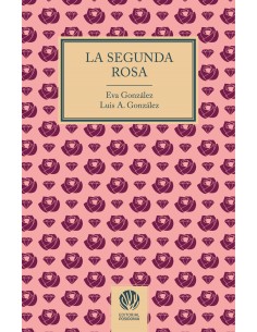 La Segunda Rosa