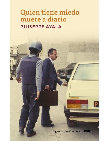 QUIEN TIENE MIEDO MUERE A DIARIO