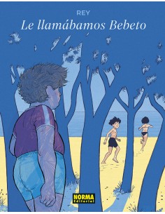 LO LLAMABAMOS BEBETO