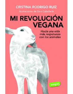 Mi revolucion vegana