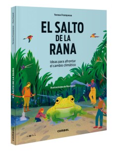 El salto de la rana Ideas para afrontar el cambio climatico