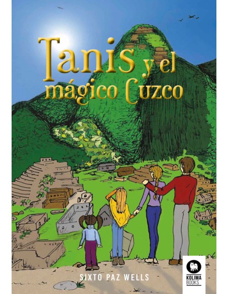 Tanis y el magico Cuzco