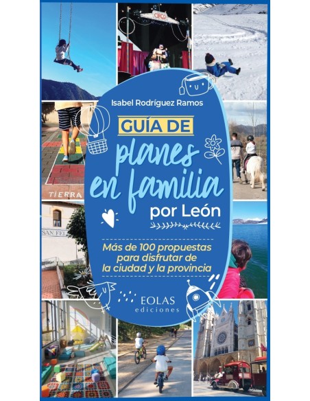 GUIA DE PLANES EN FAMILIA POR LEON