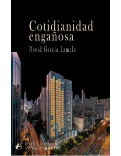 COTIDIANIDAD ENGANOSA