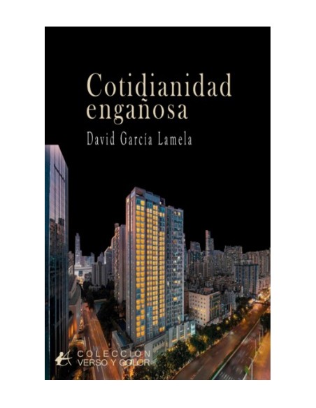 COTIDIANIDAD ENGANOSA