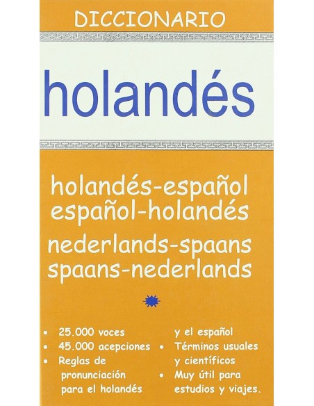 Diccionario holandes espanol espanol holandes nederlands spaans spaans nederla