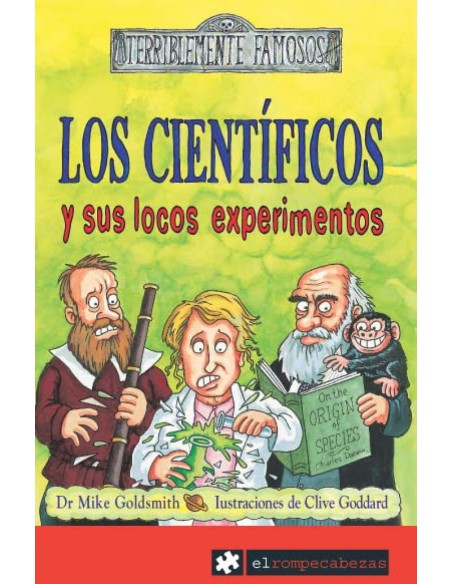 Los CIENTIFICOS y sus locos experimentos