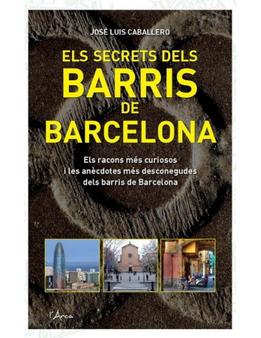 Secrets dels barris de barcelona els