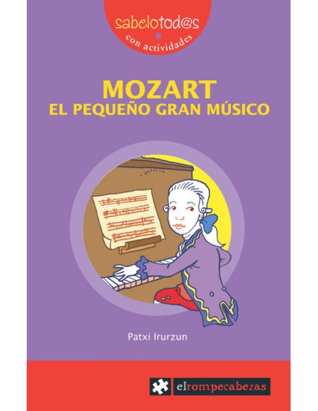 Mozart el pequeno gran musico