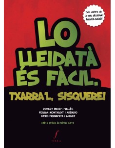 Lo lleidata es facil Txarral sisquere
