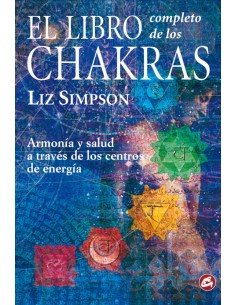 El libro completo de los chakras