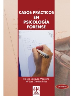 Casos practicos en psicologia forense