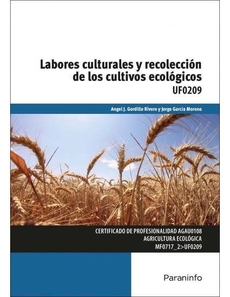Labores culturales y recoleccion cultivos ecologicos