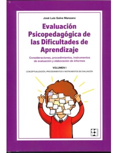 Evaluacion psicopedagogica de las dificultades de aprendizaje