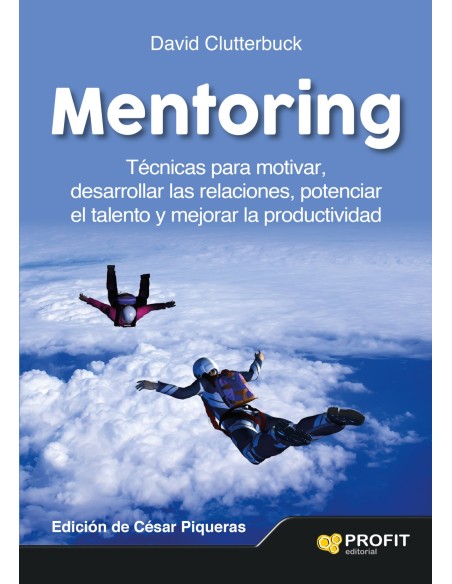 Mentoring Tecnicas Para Motivar Desarrol
