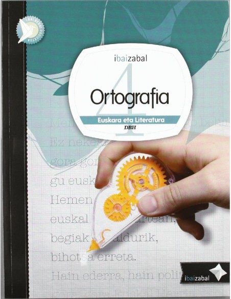 Ortografia Dbh 4 ikaslearen materiala
