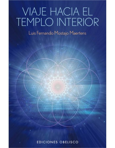 VIAJE HACIA EL TEMPLO INTERIOR