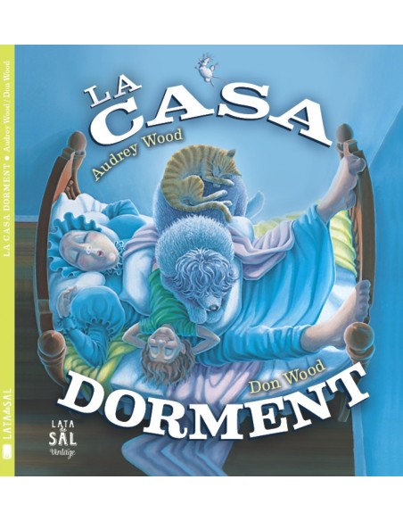 LA CASA DORMENT