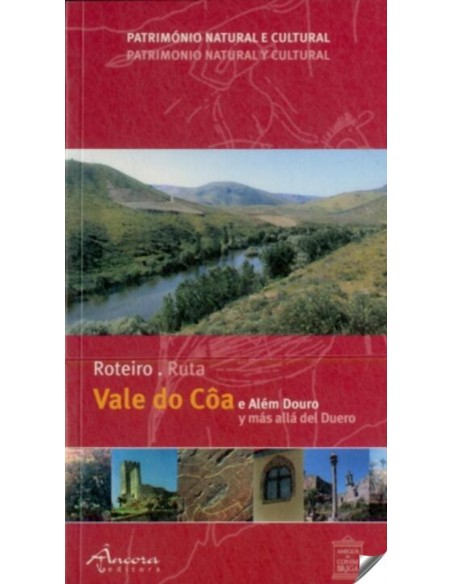 ROTEIRO VALE DO COA E ALEM DOURO