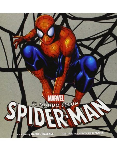 EL MUNDO SEGUN SPIDERMAN