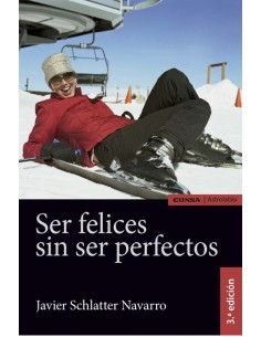 Ser felices sin ser perfecto